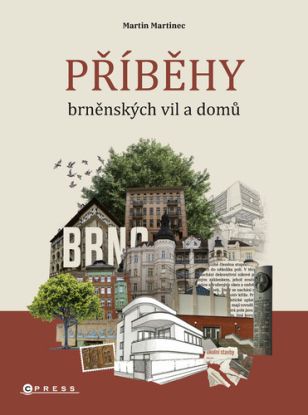 Příběhy brněnských vil a domů