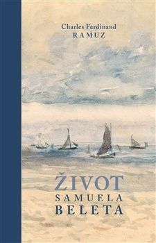 Život Samuela Beleta