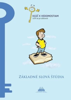 Základné slová štúdia – pracovný zošit série Kľúč k vedomostiam