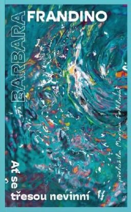 Ať se třesou nevinní