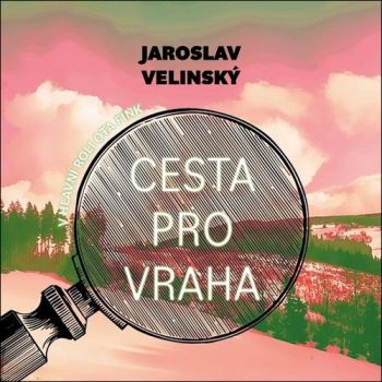 Cesta pro vraha - audiokniha CD