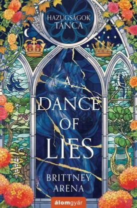 A Dance of Lies - Hazugságok tánca