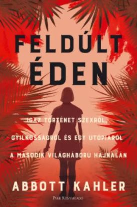 Feldúlt éden