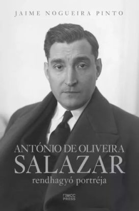 António de Oliveira Salazar rendhagyó portréja
