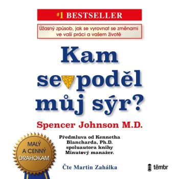 Kam se poděl můj sýr?