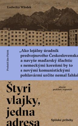 Štyri vlajky, jedna adresa