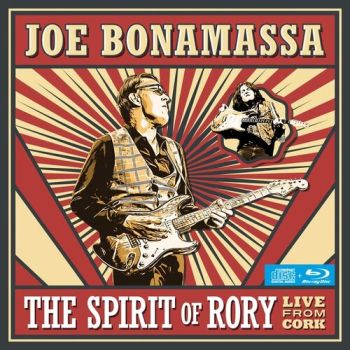 Bonamassa Joe - The Spirit of Rory: Live From Cork CD+BD