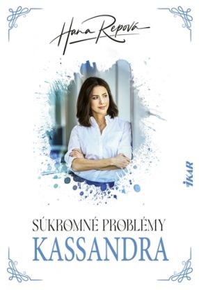 Súkromné problémy 5: Kassandra