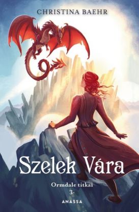 Szelek Vára (Ormdale titkai 3)