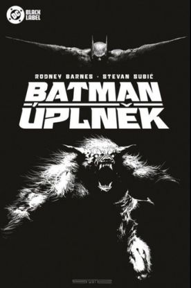 Batman: Úplněk (Black Label)