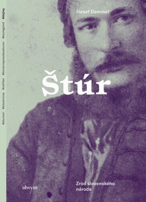 Štúr. Zrod slovenského národa