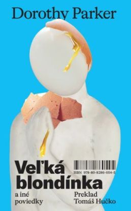 Veľká blondínka a iné poviedky