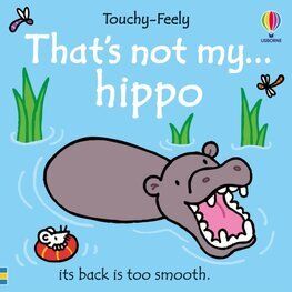 Thats not my hippo...