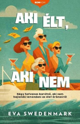 Aki élt, aki nem