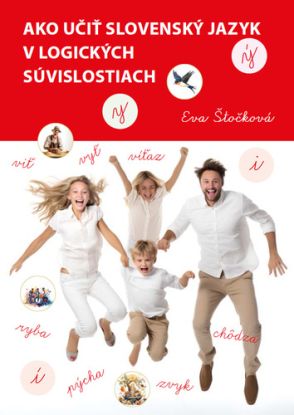 Ako učiť slovenský jazyk v logických súvislostiach