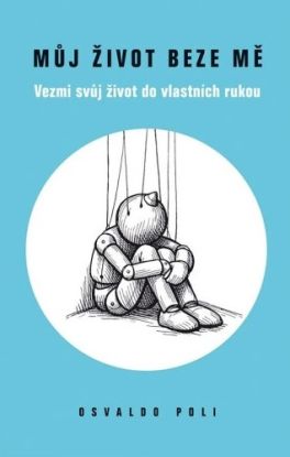 Můj život beze mě