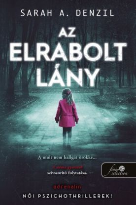 Az elrabolt lány - A néma gyermek 2.