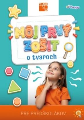 Môj prvý zošit o tvaroch