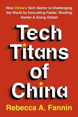The New Tech Titans of China