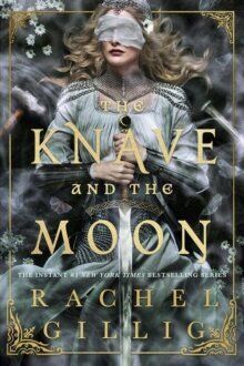 The Knave and the Moon - The Stonewater Kingdom 2