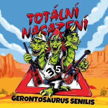 Totalní nasazení - Gerontosaurus Eenilis LP