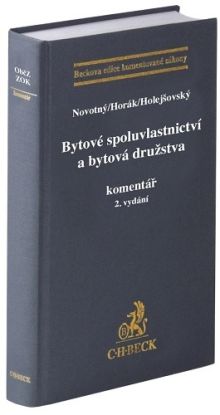Bytové spoluvlastnictví a bytová družstva. Komentář, 2. vydání