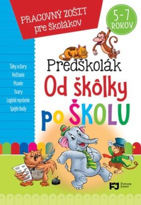 Predškolák - Od škôlky po školu