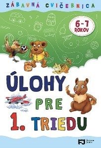 Zábavná cvičebnica - Úlohy pre 1.triedu