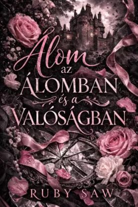 Álom az álomban és a valóságban
