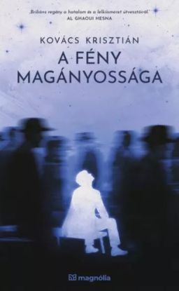 A fény magányossága