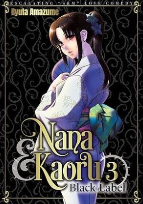 Nana & Kaoru: Black Label, Volume 3