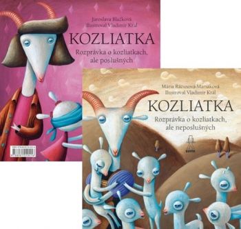 Kozliatka - Rozprávka o kozliatkach, ale poslušných/ ale neposlušných, 2. vydanie