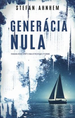 Generácia nula (Fabian Risk 7)