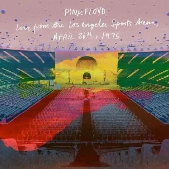 Pink Floyd - Live From The Los Angeles Sports Arena, April 26th, 1975 (Crystal Clear) 4LP