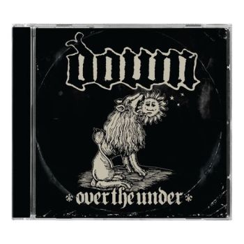 Down - Over The Under CD
