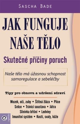 Jak funguje naše tělo