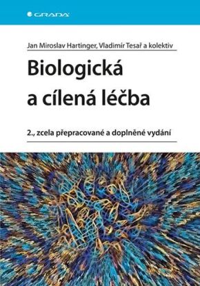 Biologická a cílená léčba, 2., zcela přepracované a doplněné vydání