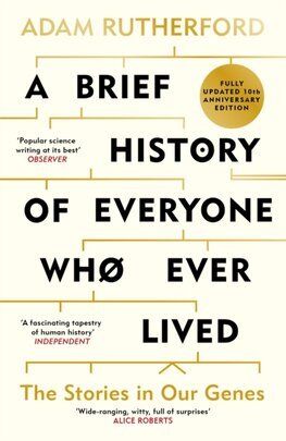 A Brief History of Everyone Who Ever Lived