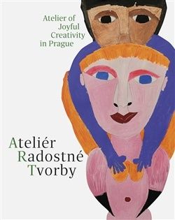 Ateliér radostné tvorby/ Atelier of Joyful Creativity in Prague
