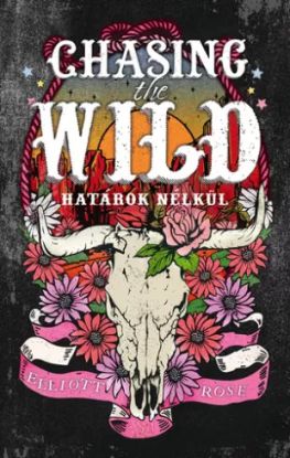 Chasing the Wild – Határok nélkül