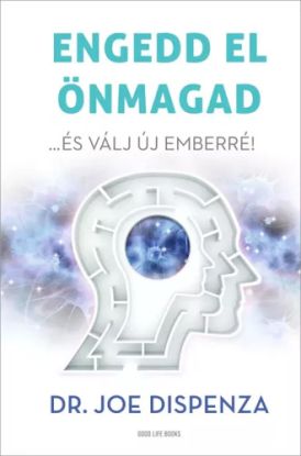 Engedd el önmagad