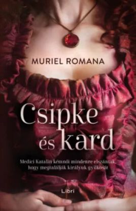 Csipke és kard