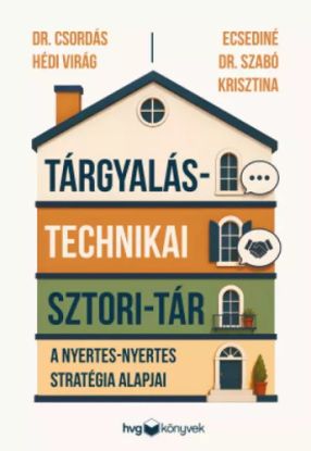 Tárgyalástechnikai sztori-tár