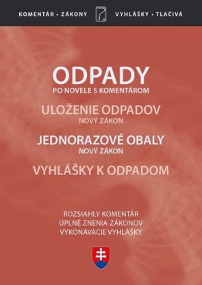 Odpady (Zákon o odpadoch po novele, s komentárom 2020)