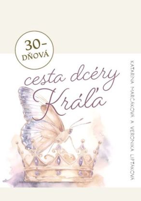 30-dňová cesta dcéry Kráľa