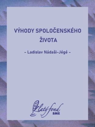 Výhody spoločenského života