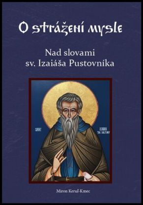 Nad slovami sv. Izaiáša Pustovníka