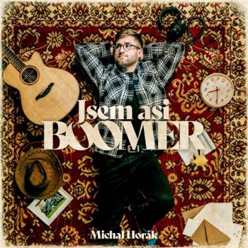 Horák Michal - Jsem asi boomer LP