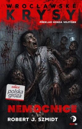 Wrocławské krysy. Nemocnice