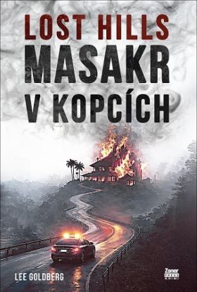 Lost Hills - Masakr v kopcích